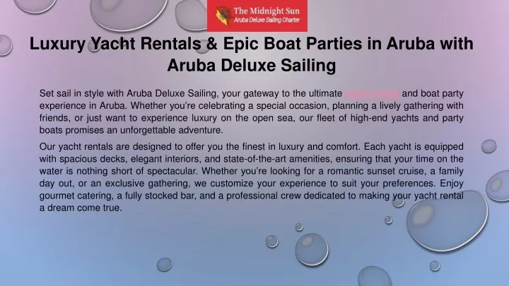 luxury yacht rentals epic boat parties in aruba