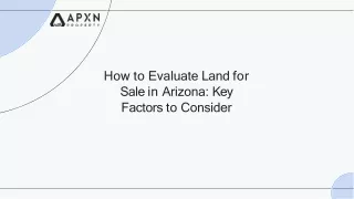 How to Evaluate Land for Sale in Arizona: Key Factors to Consider