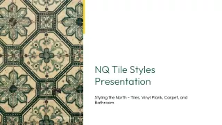 nq tile styles presentation