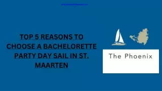 Top 5 Reasons to Choose a Bachelorette Party Day Sail in St. Maarten
