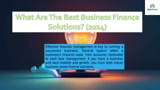 What Are The Best Business Finance Solutions (2024)