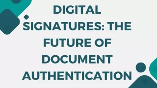 digital signatures the future of document
