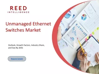unmanaged ethernet switches market