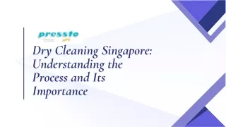 Dry Cleaning Singapore Understanding the Process and Its Importance