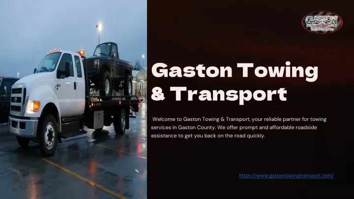 gaston towing transport