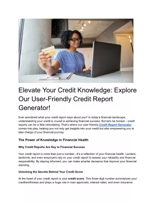 Elevate Your Credit Knowledge_ Explore Our User-Friendly Credit Report Generator!