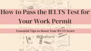 how to pass the ielts test for your work permit