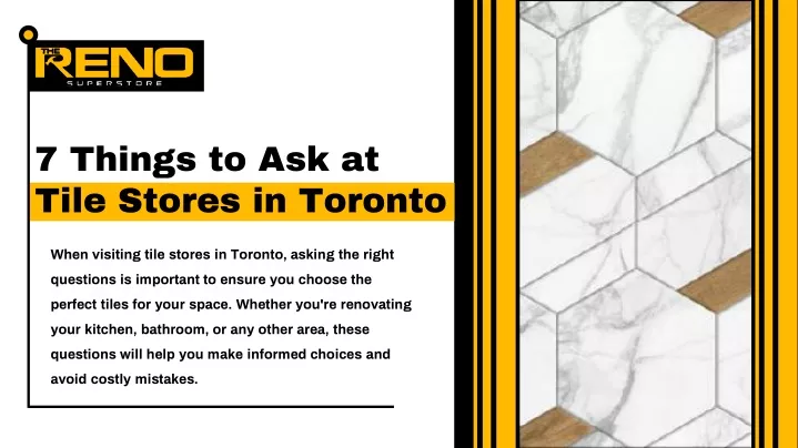 7 things to ask at tile stores in toronto