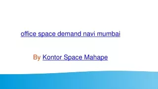 office space demand navi mumbai