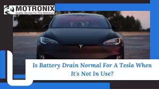 Is Battery Drain Normal For A Tesla When It's Not In Use