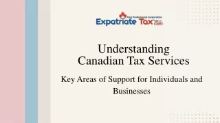 Understanding Canadian Tax Services: Key Areas of Support for Individuals