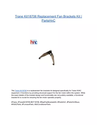 Trane Kit18706 Replacement Fan Brackets Kit _ PartsHnC