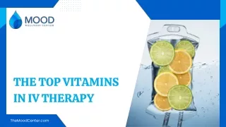 The Top Vitamins in IV Therapy