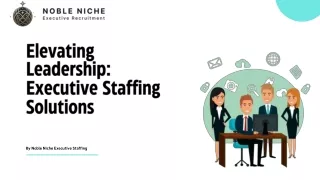 Elevating Leadership: Executive Staffing Solutions
