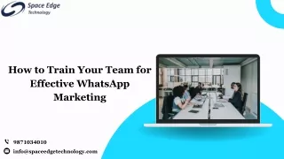 How to Train Your Team for Effective WhatsApp Marketing