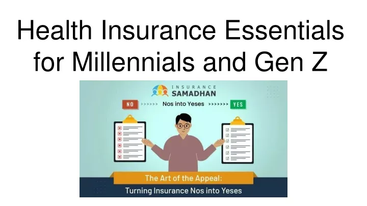 health insurance essentials for millennials and gen z