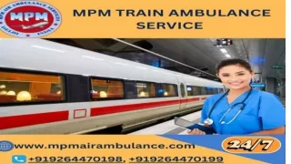 MPM Train Ambulance Service in Kolkata Provides ICU Facility for Patients