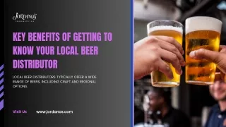 Key Benefits of Getting to Know Your Local Beer Distributor