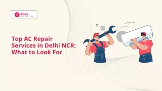 Top AC Repair Services in Delhi NCR What to Look For