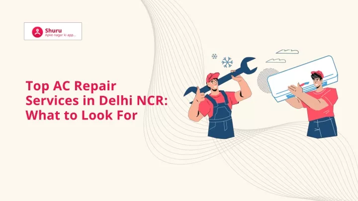 top ac repair services in delhi ncr what to look