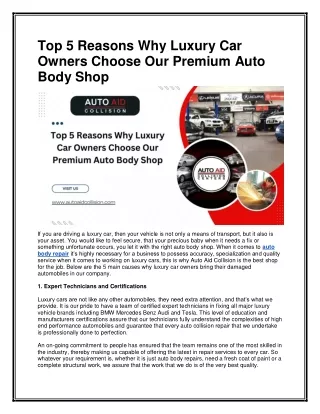 Top 5 Reasons Why Luxury Car Owners Choose Our Premium Auto Body Shop