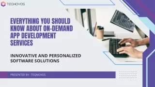 Everything You Should Know About On-Demand App Development Services
