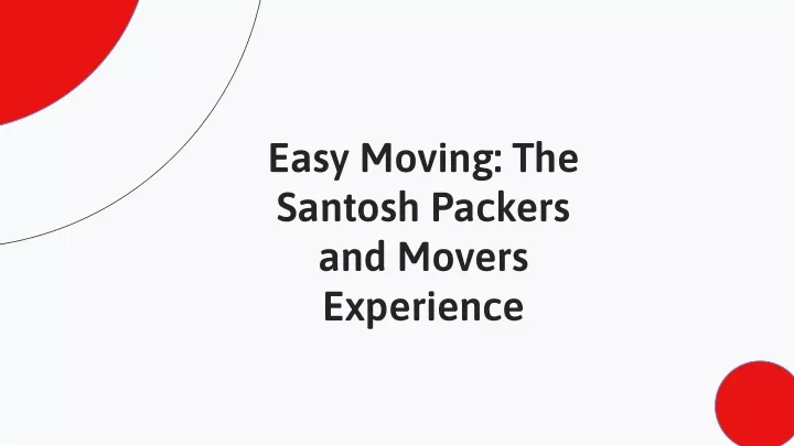 easy moving the santosh packers and movers