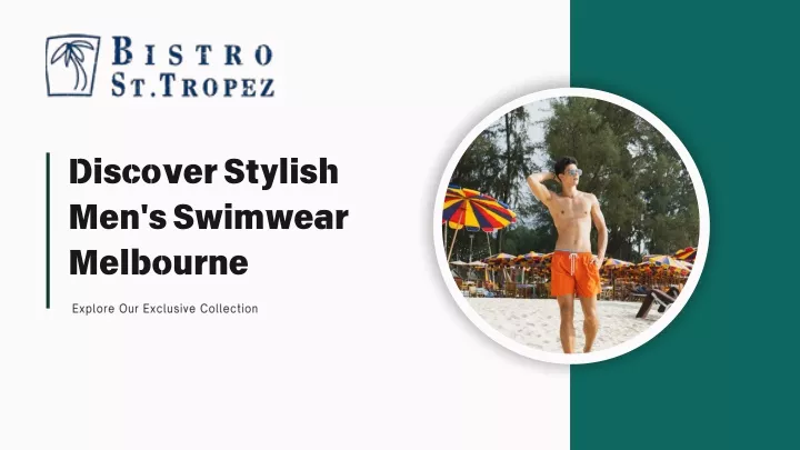 discover stylish men s swimwear melbourne