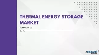 Thermal Energy Storage Market Segments and Key Players Analysis by 2030