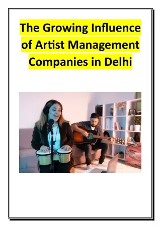 The Growing Influence of Artist Management Companies in Delhi