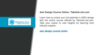 asic design course online takshila vlsi com learn