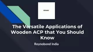 The Versatile Applications of Wooden ACP that You Should Know