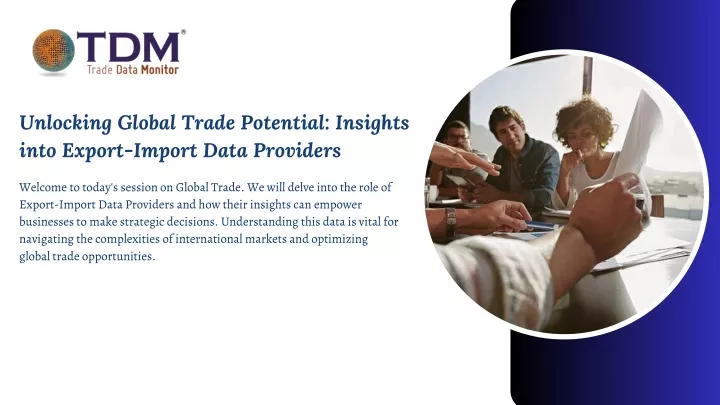 unlocking global trade potential insights into