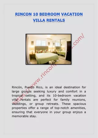 RINCON 10 BEDROOM VACATION VILLA RENTALS