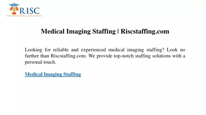 medical imaging staffing riscstaffing com