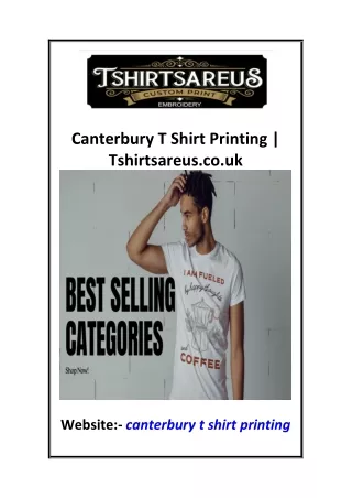 Canterbury T Shirt Printing  Tshirtsareus.co.uk