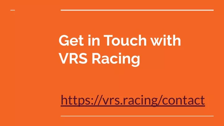 get in touch with vrs racing