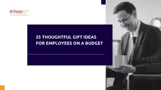 25 Thoughtful Gift Ideas for Employees on a Budget