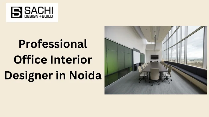 PPT - Professional Office Interior Designer in Noida PowerPoint ...