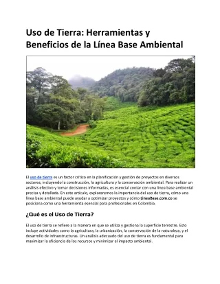 Uso de Tierra: Herramientas y Beneficios de la Línea Base Ambiental