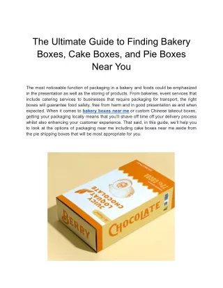 The Ultimate Guide to Finding Bakery Boxes, Cake Boxes, and Pie Boxes Near You