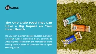 The One Little Food That Can Have a Big Impact on Your Heart Health