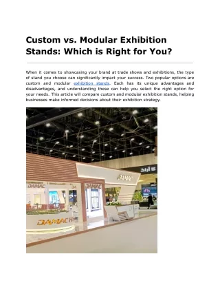 Custom vs. Modular Exhibition Stands - Which is Right for You