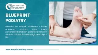 Blueprint Podiatry | Pain Relief Footwear Tuggerah