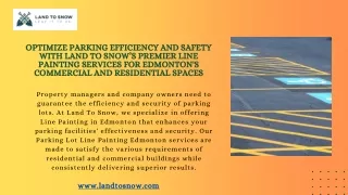 Optimize Parking Efficiency and Safety with Land To Snow’s Premier Line Painting Services for Edmonton's Commercial and