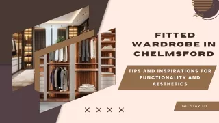 Designing Your Dream Fitted Wardrobe in Chelmsford: Expert Tips & Inspirations