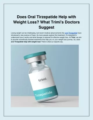 Does Oral Tirzepatide Help with Weight Loss_ What Trimi's Doctors Suggest