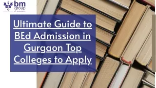 slidesgo-ultimate-guide-to-bed-admission-in-gurgaon-top-colleges-to-apply-202409270620306eLt