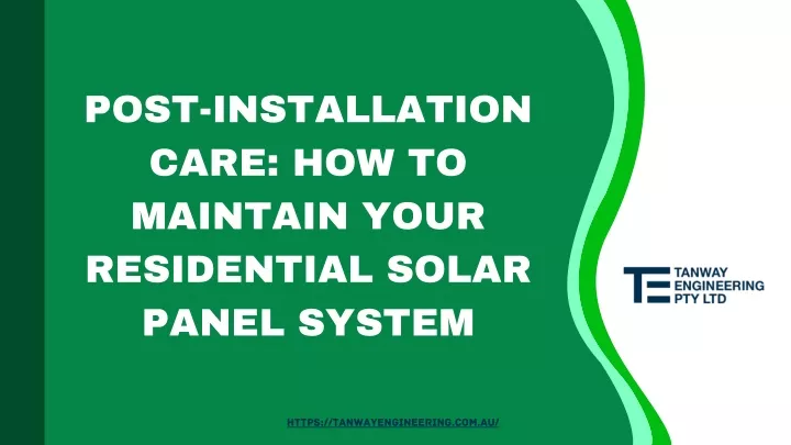 post installation care how to maintain your