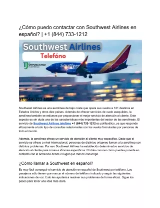 ¿Cómo puedo contactar con Southwest Airlines en español  1 (844) 733-1212